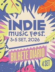 INDIE MUSIC FEST 2026 - 4 SETEMBRO