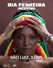 BIA FERREIRA apresenta AMÉFRICA