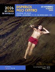 DISPERSOS PELO CENTRO | Cinema ao Ar Livre