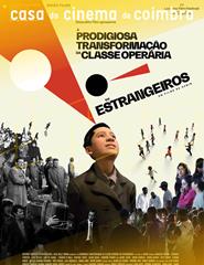 A Prodigiosa Transformação da Classe Operária em Estrangeiros