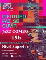 Prémio Jovens Músicos 39º edição- Jazz Combo