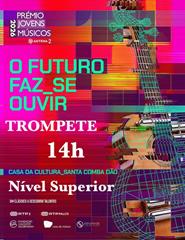 Prémio Jovens Músicos 39º edição-Trompete