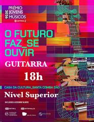 Prémio Jovens Músicos 39º edição-Guitarra Nível superior