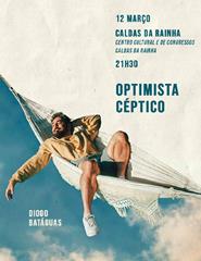 OPTIMISTA CÉPTICO _ DIOGO BATÁGUAS | Stand Up
