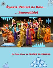 Ópera-Pimba no Gelo... Derretido!