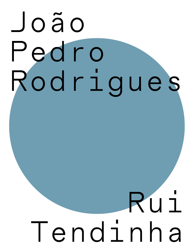 Circulo Próximo - João Pedro Rodrigues y Rui Tendinha