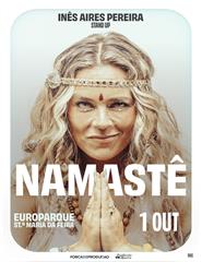 NAMASTÊ – INÊS AIRES PEREIRA