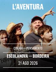 L’ AVENTURA (Escola Nova)