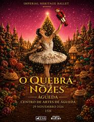O QUEBRA - NOZES | IMPERIAL HERITAGE BALLET