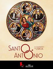 Santo António, O Casamenteiro de Lisboa