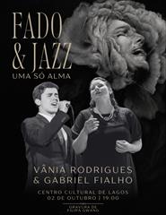 Fado & Jazz: Uma Só Alma