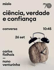 Ciência, verdade e confiança - conversa