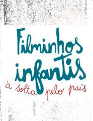 FILMINHOS INFANTIS À SOLTA PELO PAÍS - ZERO EM COMPORTAMENTO