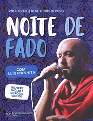 NOITE DE FADO com Luís Manhita