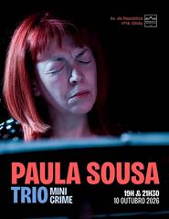 PAULA SOUSA TRIO - Mini Crime