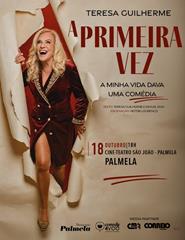 A Primeira Vez com Teresa Guilherme