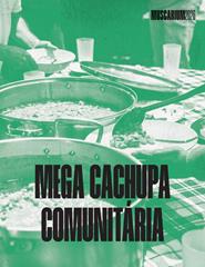 Mega Cachupa Comunitária | MUSCARIUM#12