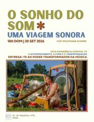 O SONHO DO SOM | UMA VIAGEM SONORA