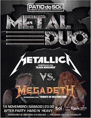 METAL DUO – Tributos Metallica & Megadeth