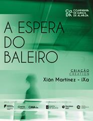 A Espera do Baleiro - 34.ª Quinzena de Dança de Almada