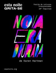 Esta noite grita-se - "Nova Era Dourada" de Karen Hartman