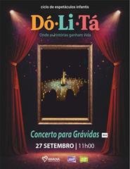 Dó.Li.Tá | Concerto para Grávidas