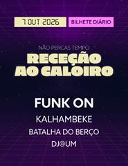 RECEÇÃO AO CALOIRO 2026 - FUNK ON | KALHAMBEKE