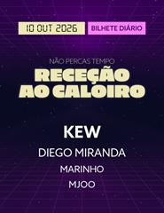 RECEÇÃO AO CALOIRO 2026 - KEW | DIEGO MIRANDA
