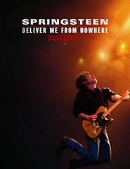 CLOSE-UP | SPRINGSTEEN: DELIVER ME FROM NOWHERE
