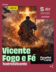 出典の画像 — Vicente Fogo e Fé :: TeatroSVicente