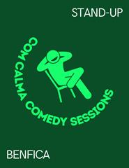 Com Calma Comedy Sessions | Benfica