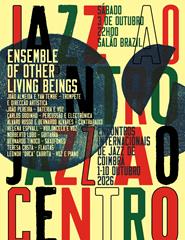 Festival Jazz ao Centro | Ensemble of Other Living Beings