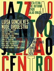 Festival Jazz ao Centro | Luísa Gonçalves NuDE Orquestra