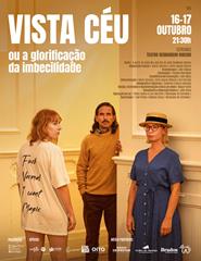 VISTA CÉU OU A GLORIFICAÇÃO DA IMBECILIDADE