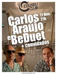 Carlos Araújo e BeDuet + Convidados | 1+1=3