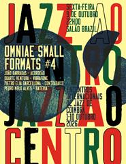 Festival Jazz ao Centro | OMNIAE Small Formats #4