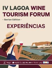 IV LAGOA WINE TOURISM FORUM | EXPERIÊNCIAS