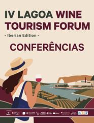 IV LAGOA WINE TOURISM FORUM | CONFERÊNCIAS