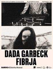 DADA GARBECK + FIBJRA