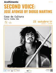 SECOND VOICE - José Afonso By Diogo Martins