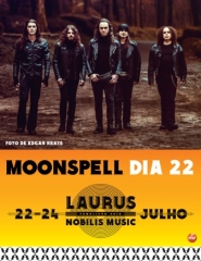 Laurus Nobilis 2016 - MoonSpell, Bizarra Locomotiva. 22 de julho