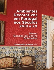 Ambientes Decorativos em Portugal nos Séculos XVIII a XX