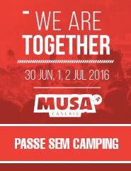 Festival MUSA Cascais 2016 | Passe SEM Camping
