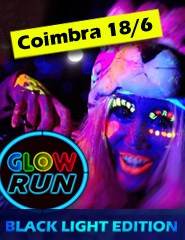 GLOW RUN COIMBRA - BLACKLIGHT EDITION 2016