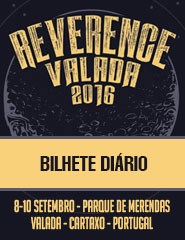 REVERENCE FESTIVAL VALADA - Bilhete Diário