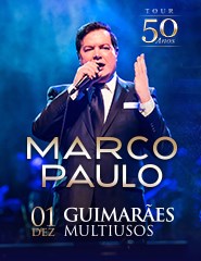 MARCO PAULO - TOUR 50 ANOS