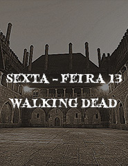Sexta-feira 13 Walking Dead
