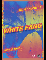 White Fang + 800 Gondomar