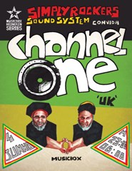 Channel One (Uk) @ Musicbox Heineken Series