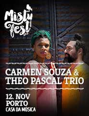 Carmen Souza & Theo Pascal Trio - Misty Fest